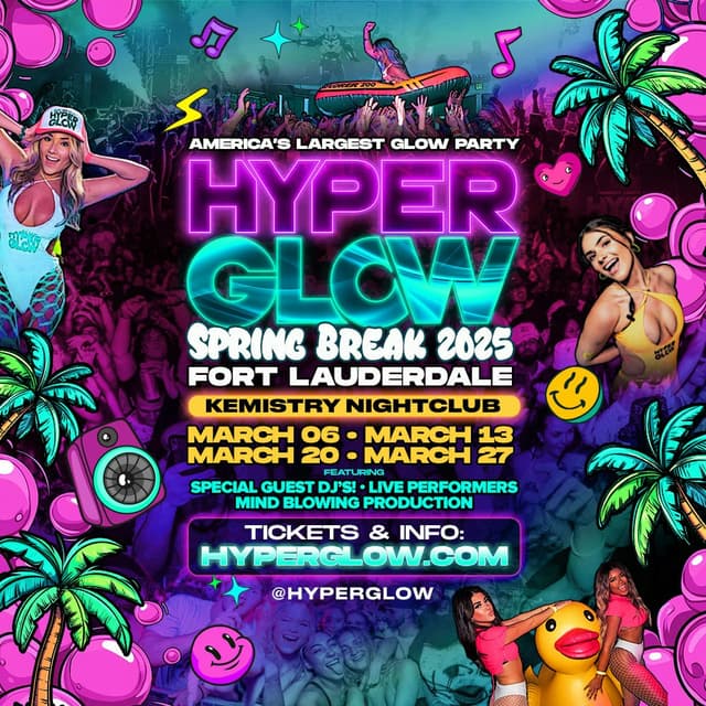 HYPERGLOW Spring Break 2025! "America’s Largest Glow Party” at Kemistry Night Club