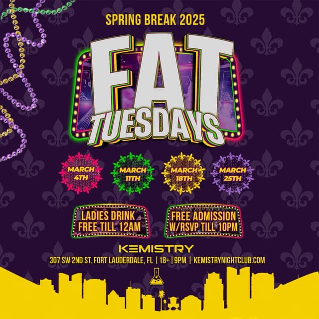 SPRING BREAK : FAT TUESDAYS at Kemistry Night Club