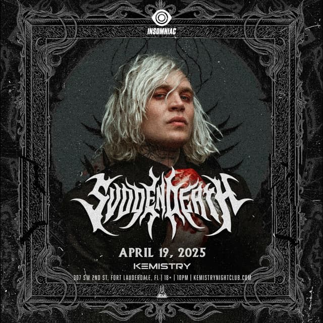 SVDDEN DEATH at Kemistry Night Club
