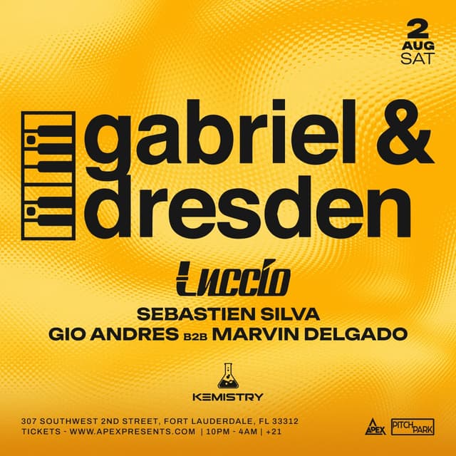 Gabriel & Dresden at Kemistry Night Club