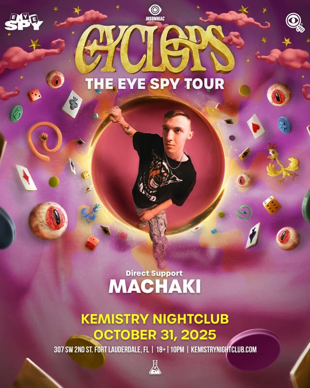 CYCLOPS : THE EYE SPY TOUR at Kemistry Night Club
