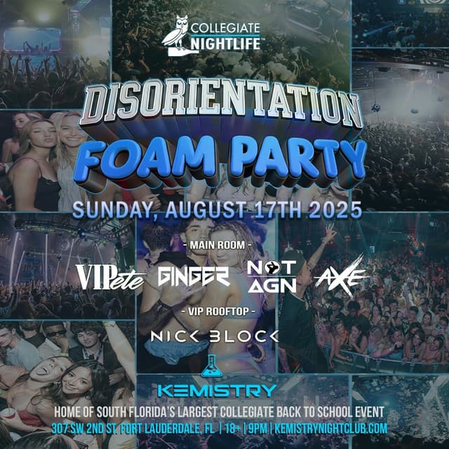 DISORIENTATION FOAM PARTY at Kemistry Night Club