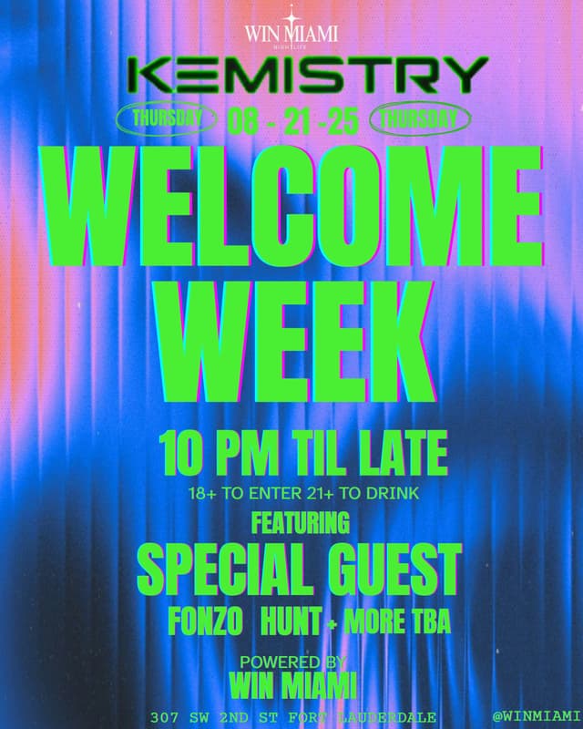 WELCOME WEEK  at Kemistry Night Club