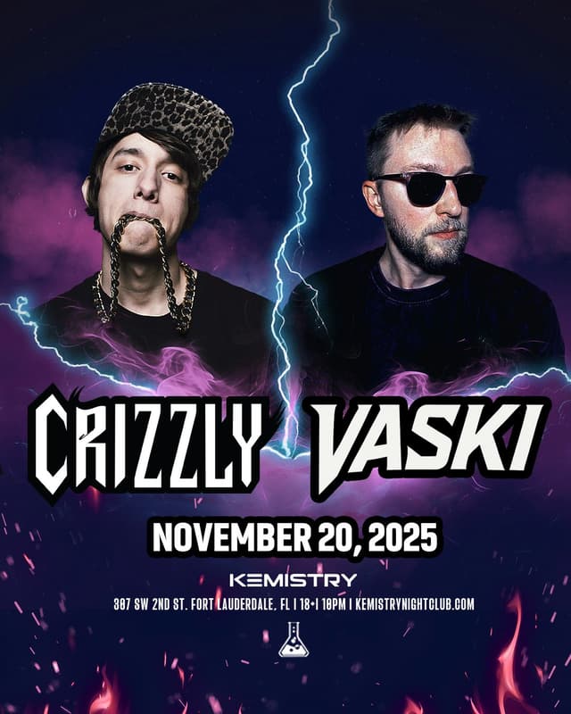 CRIZZLY + VASKI at Kemistry Night Club