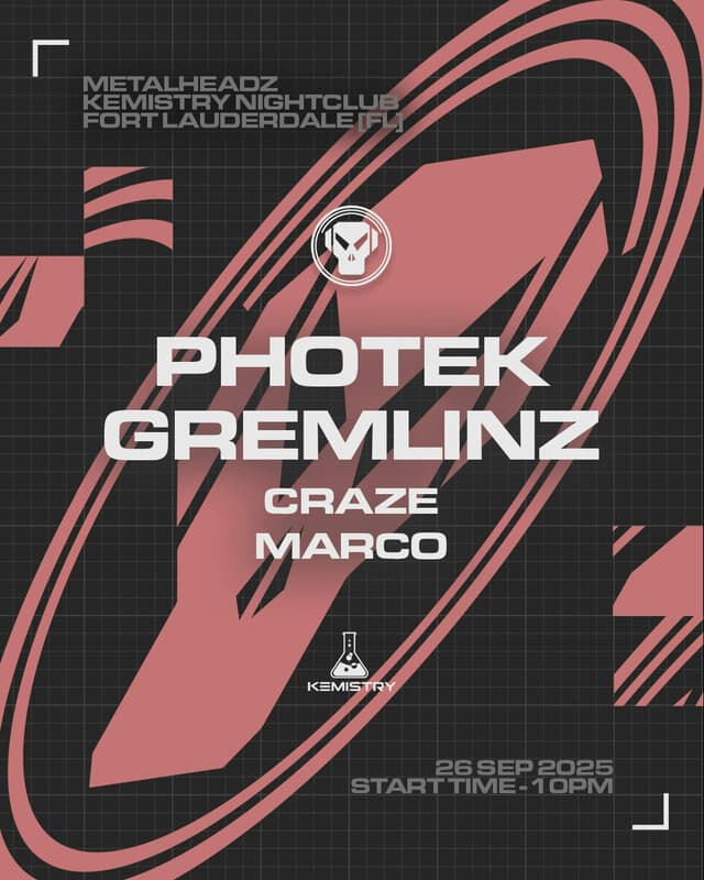 METALHEADZ : PHOTEK & GREMLINZ at Kemistry Night Club