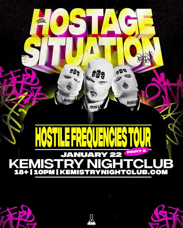 HOSTAGE SITUATION  at Kemistry Night Club