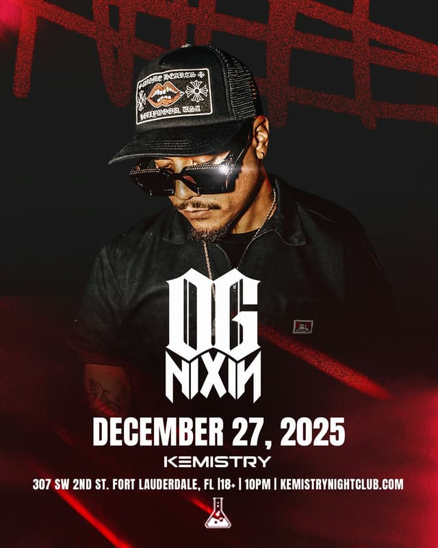 OG NIXIN at Kemistry Night Club
