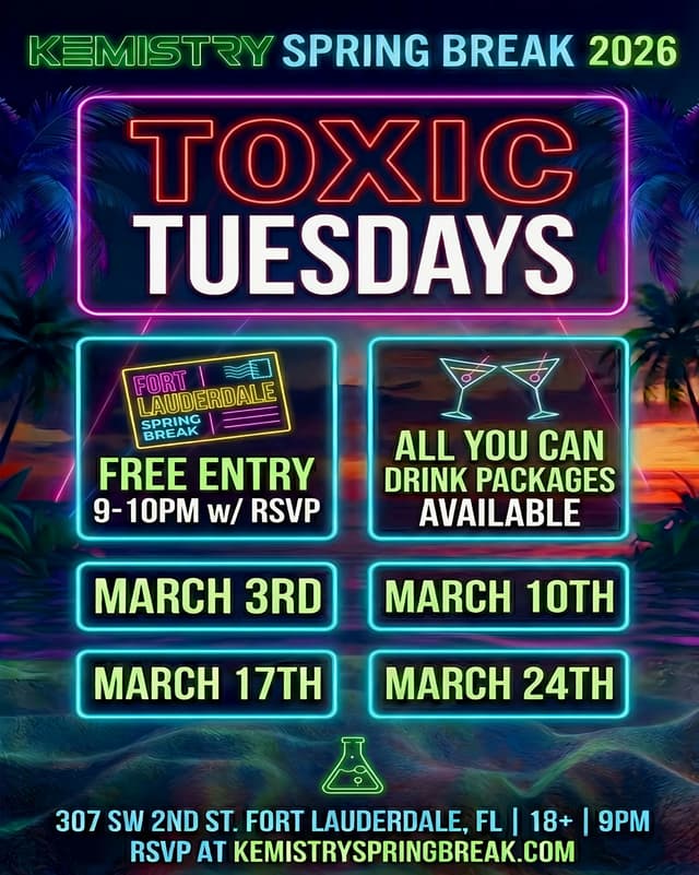 SPRING BREAK : TOXIC TUESDAYS at Kemistry Night Club