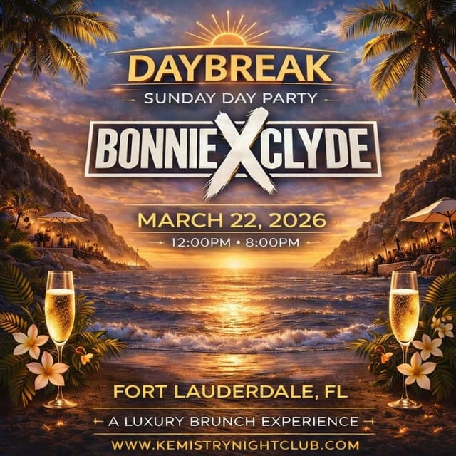 DAYBREAK SUNDAYS : BONNIE X CLYDE at Kemistry Night Club
