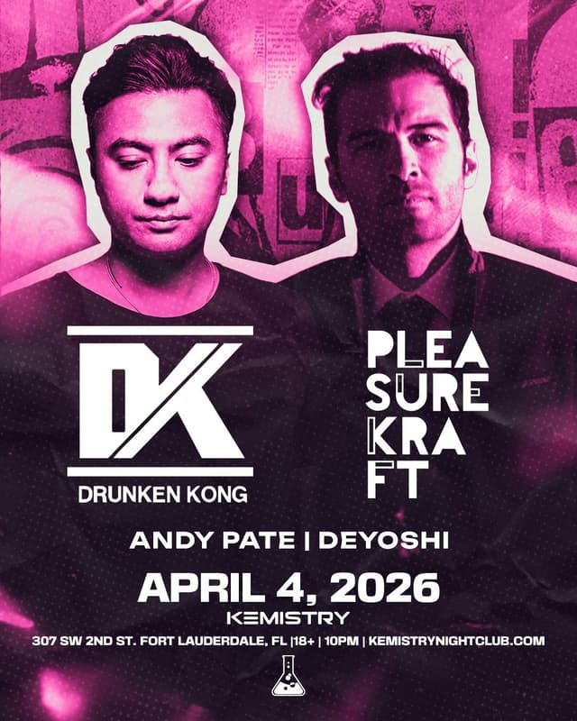 DRUNKEN KONG + PLEASUREKRAFT at Kemistry Night Club