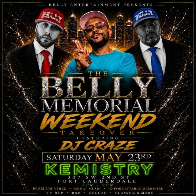 BELLY : MEMORIAL WEEKEND TAKEOVER at Kemistry Night Club