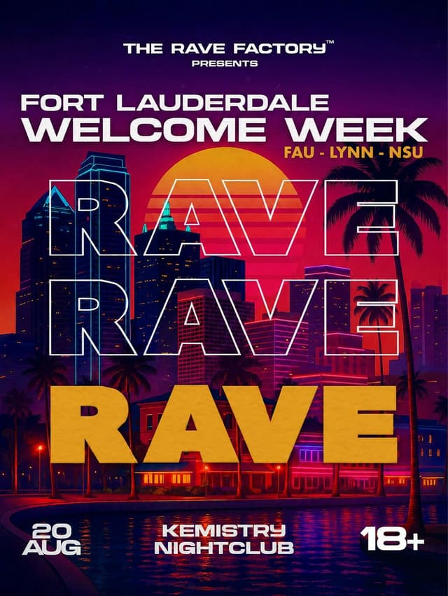 FORT LAUDERDALE WELCOME WEEK RAVE  at Kemistry Night Club