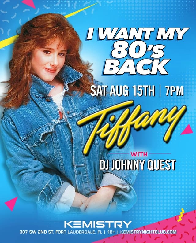I Want My 80’s Back: Tiffany & DJ Johnny Quest Performing Live at Kemistry Night Club
