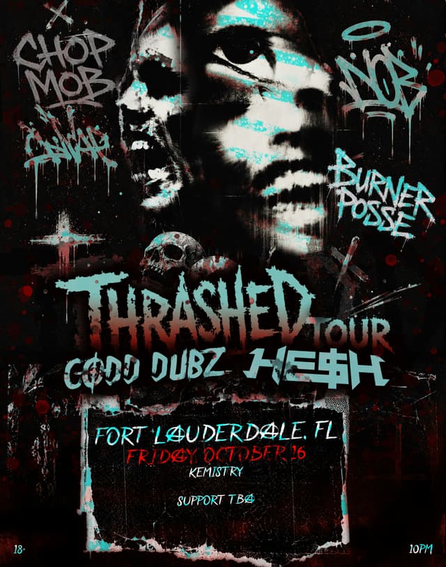 CODD DUBZ x HE$H  at Kemistry Night Club